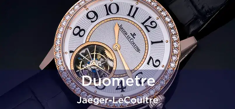  Duometre Jaeger-LeCoultre