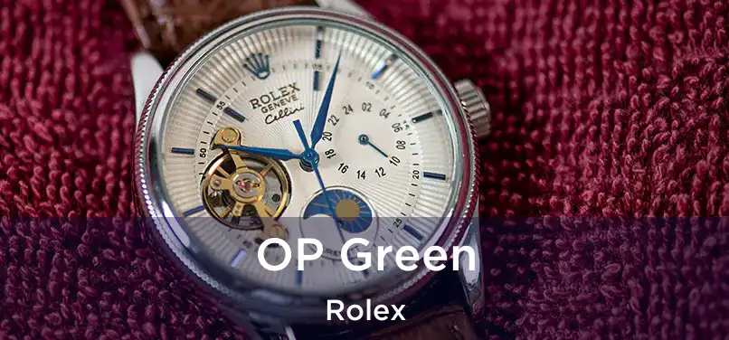  OP Green Rolex