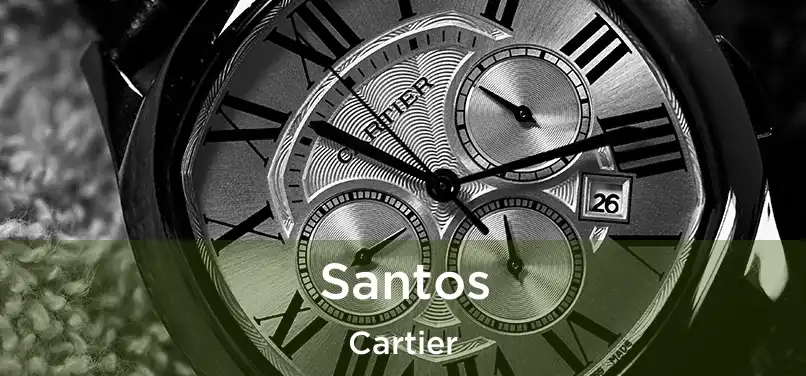  Santos Cartier